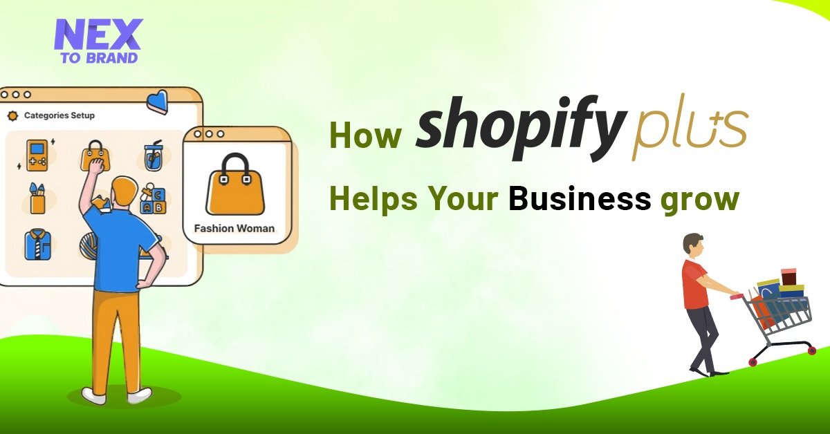 How Shopify Plus Helps Your Business Grow